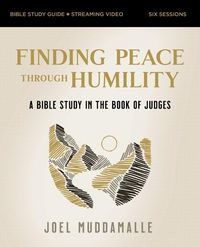 Produktbild: Finding Peace through Humility Bible Study Guide plus Streaming Video