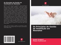 Produktbild: Os Princ&iacute;pios de Gest&atilde;o da Ventila&ccedil;&atilde;o em Neonatos