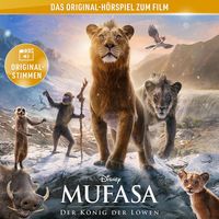 Produktbild: Mufasa: Der K&ouml;nig der L&ouml;wen (H&ouml;rspiel)