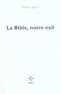 Produktbild: La Bible, notre exil