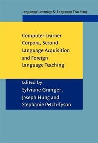 Produktbild: Computer Learner Corpora, Second Language Acquisition and Foreign Language Teaching