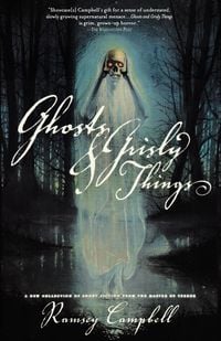 Produktbild: Ghosts and Grisly Things