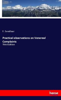 Produktbild: Practical observations on Venereal Complaints