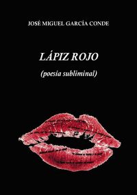 Produktbild: L&aacute;piz rojo (poes&iacute;a subliminal)