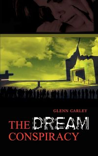 Produktbild: The Dream Conspiracy