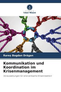 Produktbild: Kommunikation und Koordination im Krisenmanagement
