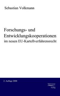 Produktbild: Forschungs- und Entwicklungskooperationen im neuen EU-Kartellverfahrensrecht