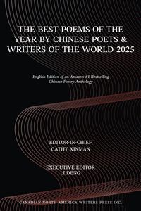 Produktbild: The Best Poems of the Year by Chinese Poets & Writers of the World 2025