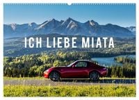 Produktbild: Ich liebe Miata (Wandkalender 2026 DIN A2 quer), CALVENDO Monatskalender