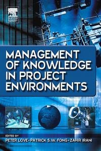 Produktbild: Management of Knowledge in Project Environments