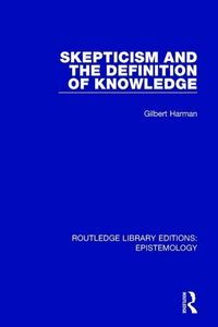 Produktbild: Harman, G: Skepticism and the Definition of Knowledge
