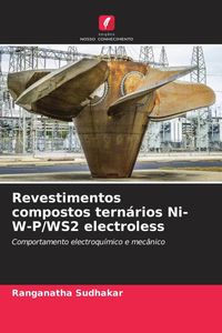 Produktbild: Revestimentos compostos tern&aacute;rios Ni-W-P/WS2 electroless
