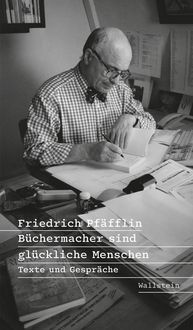 Produktbild: B&uuml;chermacher sind gl&uuml;ckliche Menschen