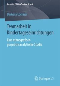 Produktbild: Teamarbeit in Kindertageseinrichtungen