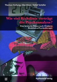 Produktbild: Wie viel Richtlinie vertr&auml;gt die Psychoanalyse?