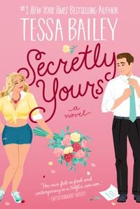 Bild vom Artikel Secretly Yours vom Autor Tessa Bailey