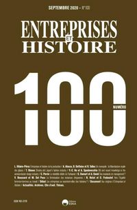 Produktbild: Entreprises et Histoire N 100 Septembre 2020: Entreprises et