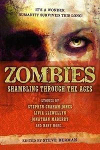 Bild vom Artikel Zombies: Shambling Through the Ages vom Autor Stephen Graham Jones