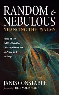 Produktbild: Random and Nebulous-Nuancing the Psalms