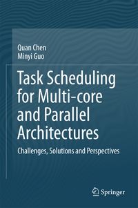 Produktbild: Task Scheduling for Multi-core and Parallel Architectures