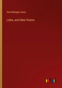 Produktbild: Lethe, and Other Poems