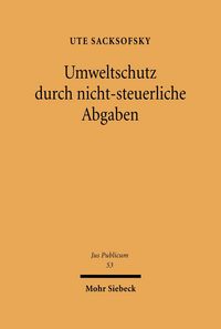 Produktbild: Umweltschutz durch nicht-steuerliche Abgaben