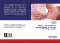 Produktbild: Early Childhood Caries-Association with S.Mutans and Feeding Practices