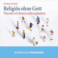 Produktbild: Religiös ohne Gott (Ungekürzt)