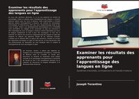 Produktbild: Examiner les r&eacute;sultats des apprenants pour l'apprentissage des langues en ligne