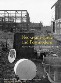 Produktbild: Crinson, M: Neo-Avant-Garde and Postmodern - Postwar Archite