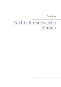 Produktbild: Nichts f&uuml;r schwache Herzen