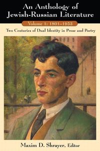 Produktbild: Shrayer, M: An Anthology of Jewish-Russian Literature: Two C