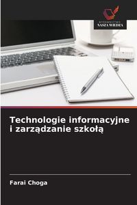 Produktbild: Technologie informacyjne i zarz&iquest;dzanie szko&iquest;&iquest;