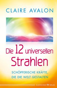 Bild vom Artikel Die 12 universellen Strahlen vom Autor Claire Avalon