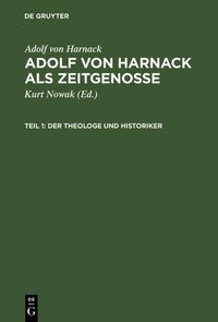 Produktbild: Adolf von Harnack als Zeitgenosse