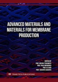 Produktbild: Advanced Materials and Materials for Membrane Production