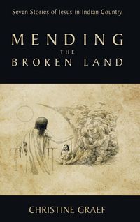 Produktbild: Mending the Broken Land