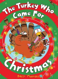 Produktbild: The Turkey Who Came for Christmas