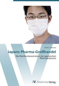 Produktbild: Japans Pharma-Gro&szlig;handel