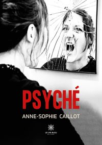 Produktbild: Caillot, A: Psych&eacute;