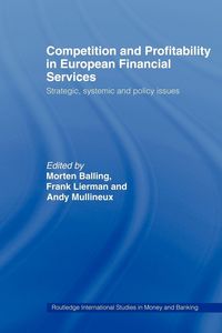 Produktbild: Competition and Profitability in European Financial Services