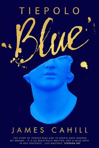 Produktbild: Cahill, J: Tiepolo Blue