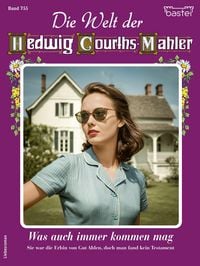 Produktbild: Die Welt der Hedwig Courths-Mahler 755