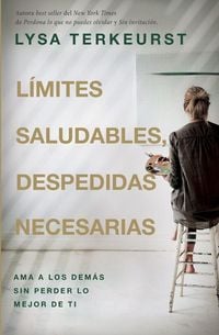 Produktbild: L&iacute;mites Saludables, Despedidas Necesarias