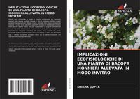 Produktbild: Implicazioni Ecofisiologiche Di Una Pianta Di Bacopa Monnieri Allevata in Modo Invitro