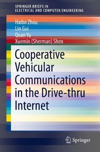 Produktbild: Cooperative Vehicular Communications in the Drive-thru Internet