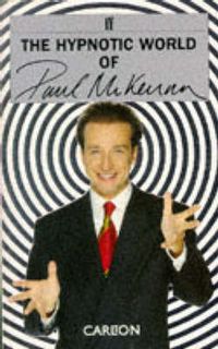 Produktbild: McKenna, P: The Hypnotic World of Paul McKenna