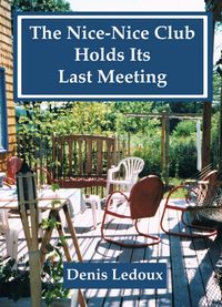 Produktbild: The Nice-Nice Club Holds Its Last Meeting