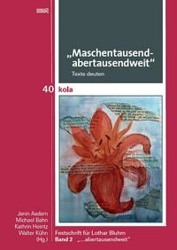 Produktbild: &bdquo;Maschentausendabertausendweit&ldquo; Texte deuten