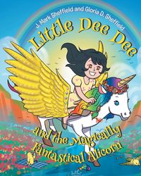Produktbild: Little Dee Dee and the Magically Fantastical Alicorn
